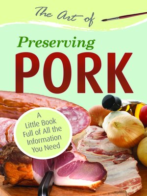 cover image of The Art of Preserving Pork
